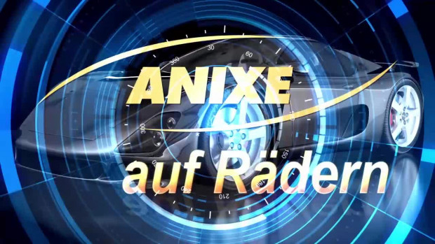 Anixe auf Rädern - Anixe auf Rädern