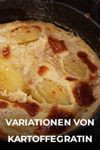 Kochen mit Anixe Variationen von Kartoffegratin