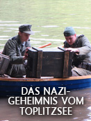 Das Nazi Geheimnis vom Toplitzsee