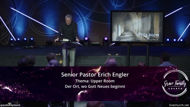 Getragen von Gnade mit Erich Engler - Der Ort, wo Gott Neues beginnt 2/2 (Folge 387)