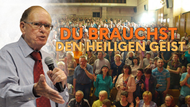 Der Missionsdienst von David Hathaway - Du brauchst den Heiligen Geist (Folge 552)