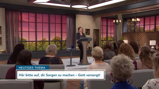 Joyce Meyer - Hör bitte auf, dir Sorgen zu machen – Gott versorgt! (Folge 1474)