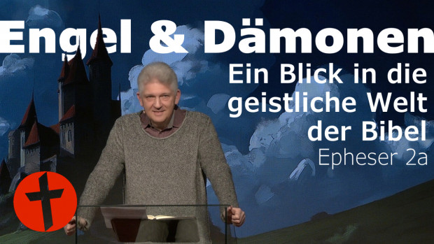 OnlineKirche mit Pastor Gert Hoinle - Engel und Dämonen (Folge 295)