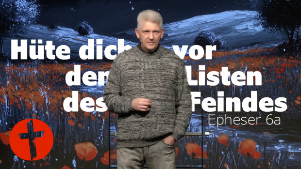 OnlineKirche mit Pastor Gert Hoinle - Hüte dich vor den Listen des Feindes (Folge 324)