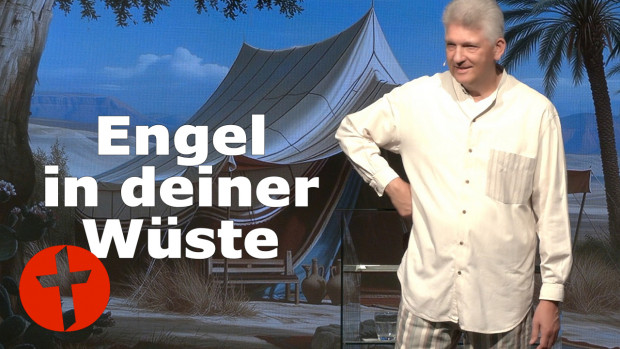 OnlineKirche mit Pastor Gert Hoinle - Engel in deiner Wüste | Engel 3 (Folge 364)