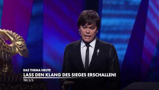 Joseph Prince - Lass den Klang des Sieges erschallen! 2/5 (Folge 1275)