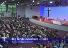 Arche TV Fernsehkanzel - Die Tür des Glaubens - Teil II (Folge 1572)