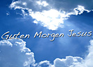 Guten Morgen Jesus (Folge )