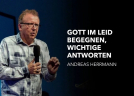 Kraftvoll Leben - Gott im Leid begegnen, wichtige Antworten (Folge 135)