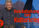 OnlineKirche mit Pastor Gert Hoinle - Vom Kulturkampf zum Kulturkrieg (Folge 267)