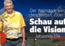 OnlineKirche mit Pastor Gert Hoinle - Der Weinstock wird beschnitten. Oder: Schau auf die Vision (Folge 268)