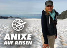ANIXE auf Reisen - Neuseeland mit Sophie Schütt