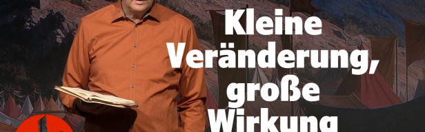 OnlineKirche mit Pastor Gert Hoinle - Kleine Veränderung, große Wirkung (Folge 269)