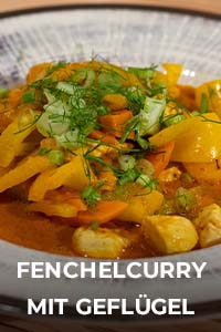 Kochen mit Anixe Fenchelcurry mit Geflügel