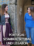 Portugal: Sesimbra, Setubal und Lissabon