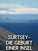 Surtsey - Die Geburt einer Insel