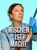 Wischen ist Macht